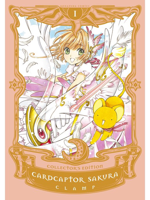Title details for Cardcaptor Sakura Collector's Edition, Volume 1 by CLAMP - Wait list